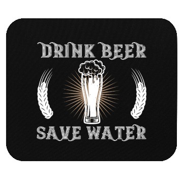 Discover drink beer save water Mouse Pads