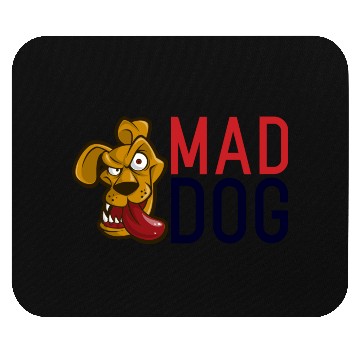 Discover Mad Dog Mouse Pads