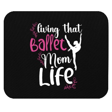 Discover Ballet Ballerina Dance Dancer Dancing Ballet Gift Mouse Pads