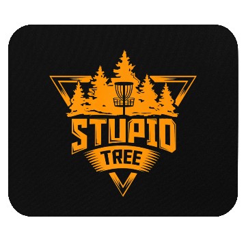 Discover Stupid Tree Frisbee Disc Golf Ultimate Frisbee Mouse Pads