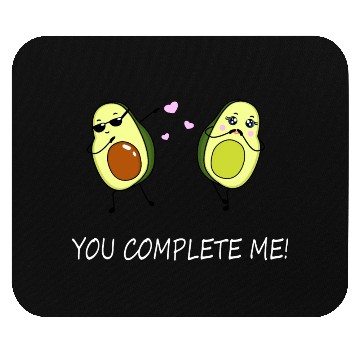 Discover You complete me - Avocado Mouse Pads
