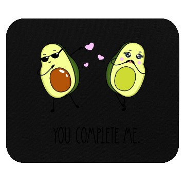 Discover You complete me - Avocado <3 Mouse Pads