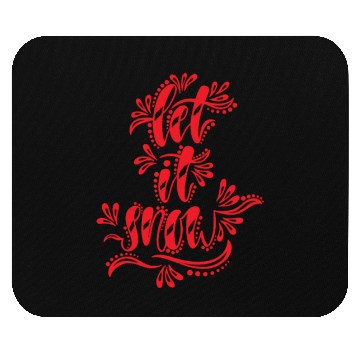 Discover Let it Snow Mouse Pads
