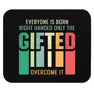 Discover Only the Gifted Blessed Person Gift Mouse Pads