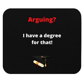 Discover Arguing law degree Mouse Pads