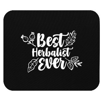Discover Best Herbalist Ever Herbalism Herb Herbs Mouse Pads