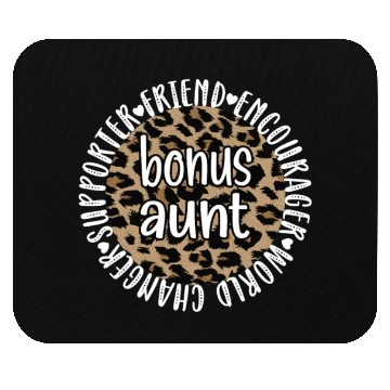 Discover Bonus Aunt Bonus Auntie Step Aunt Appreciation Mouse Pads