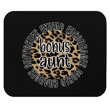 Discover Bonus Aunt Bonus Auntie Step Aunt Appreciation Mouse Pads