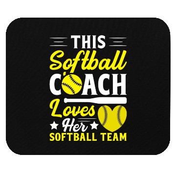 Discover This Softball Coach Loves Her Softball Team Mouse Pads