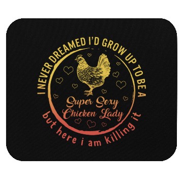 Discover Super Sexy Chicken Lady Mouse Pads, Chicken Farmer