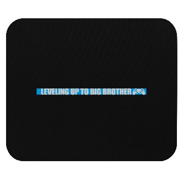 Discover Leveling up big brother Mouse Pads