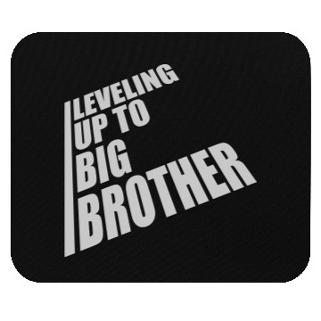Discover Leveling up big brother Mouse Pads