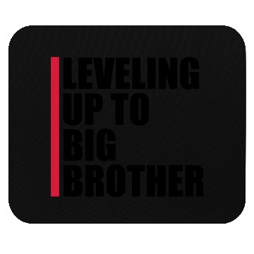 Discover Leveling up big brother Mouse Pads