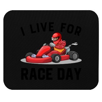 Discover I Live For Race Day Mouse Pads