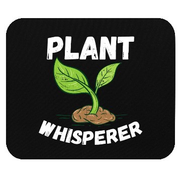 Discover Plant Whisperer Funny Hobby Gardening Gift Mouse Pads