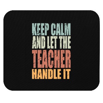 Discover Keep Calm Teacher Spruch Teacher Gift Mouse Pads