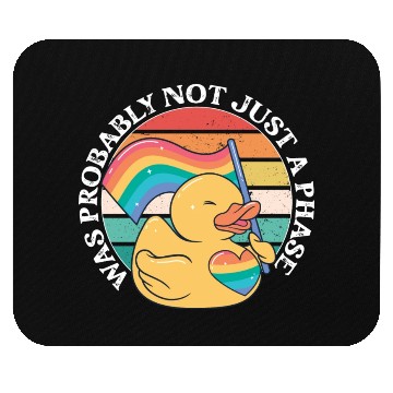 Discover LGBTQ Duck Was Probably Not Just A Phase Pride Mouse Pads