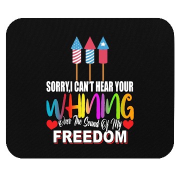 Discover The Sound Of My Freedom Humor Graphic Mouse Pads