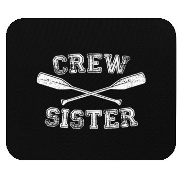 Discover Crew Sister Rowing Coxswain Sculling Boating Crew Mouse Pads