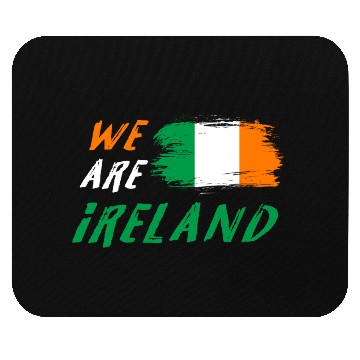 Discover We are Ireland flags design Mouse Pads