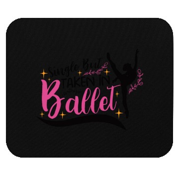 Discover Ballet Ballerina Dance Dancer Dancing Ballet Gift Mouse Pads
