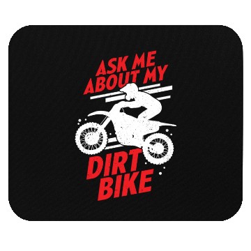 Discover Ask Me About My Dirt Bike Mouse Pads