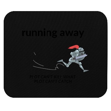 Discover running away - LARP funny Mouse Pads