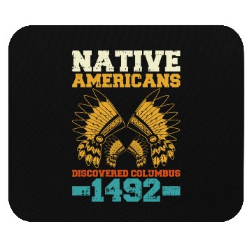 Discover Anti Columbus Day Mouse Pads