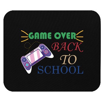 Discover Game Over Back To School Mouse Pads