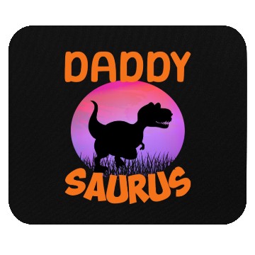Discover Daddysaurus Papasaurus Mouse Pads