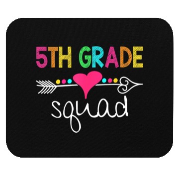 Discover 5th Grade Squad Fifth Teacher Student Team Back To Mouse Pads