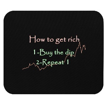 Discover how to get rich in 2 steps Mouse Pads
