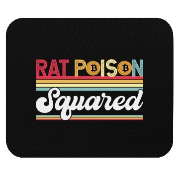 Discover Rat Poison Squared Mouse Pads