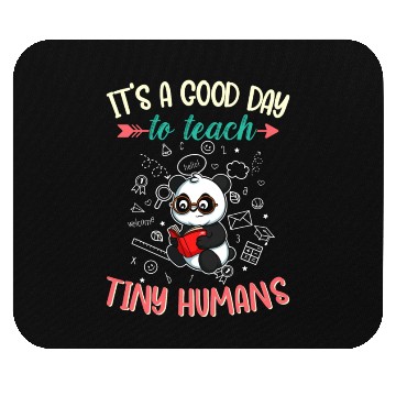 Discover Good Day To Teach Tiny Humans Elementary Teacher Mouse Pads