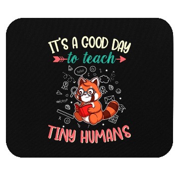 Discover Good Day To Teach Tiny Humans Elementary Teacher Mouse Pads