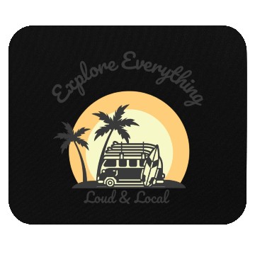Discover Loud & Local Retro Camping Design Mouse Pads