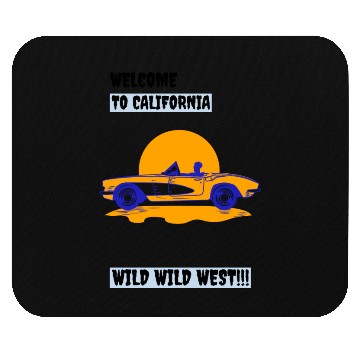 Discover Welcome To California Wild Wild West Mouse Pads