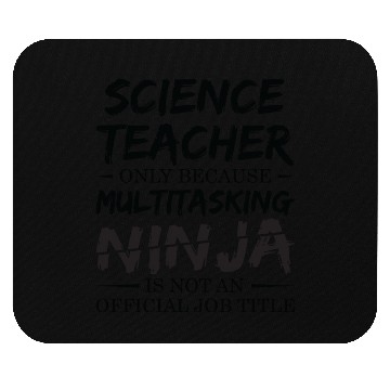Discover Ninja Science Teacher Mouse Pads