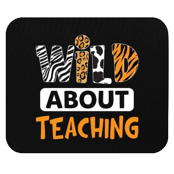 Discover Wild About Teaching Funny Teacher Lady Mouse Pads