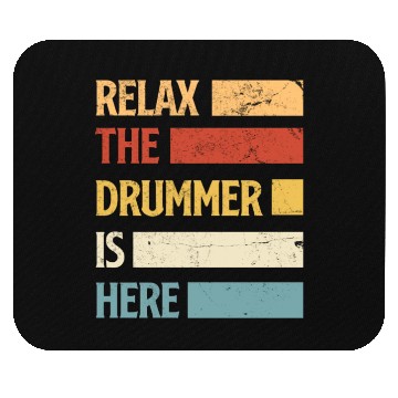 Discover Relax The Drummer Is Here Drums Drum Drummer Gift Mouse Pads