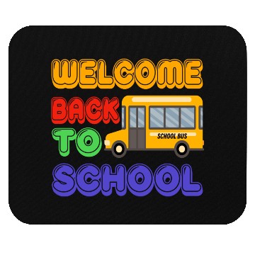 Discover Welcome back to school bus Mouse Pads