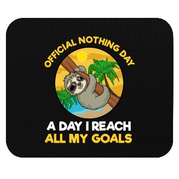 Discover Sloth Nothing Gift Mouse Pads