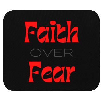 Discover Faith over Fear Typography Mouse Pads