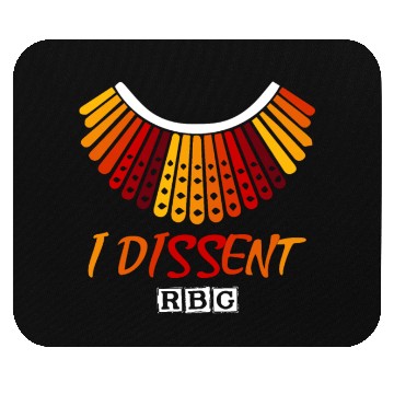 Discover I dissent RBG Mouse Pads