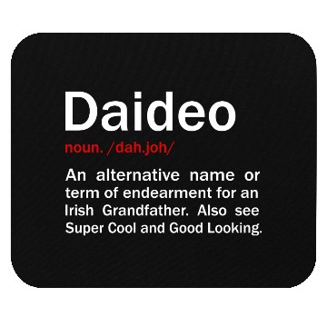 Discover Daideo Irish Grandfather Irish Grandad Mouse Pads
