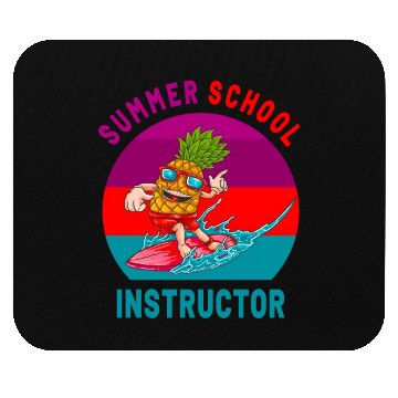 Discover Summer School Instructor The Surfing Pineapple Mouse Pads