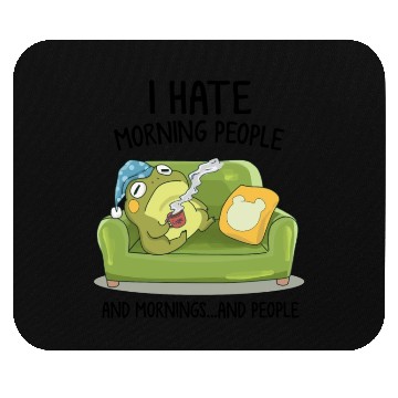 Discover Toad Frog Drinking Coffee I Hate Morning People Mouse Pads