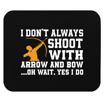 Discover Archery Saying Mouse Pads