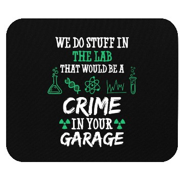 Discover Science Chemist We Do Stuff Student Chemistry Mouse Pads