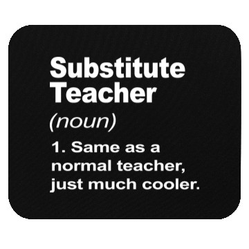 Discover Substitute Teacher Definition Back To School 2023 Mouse Pads